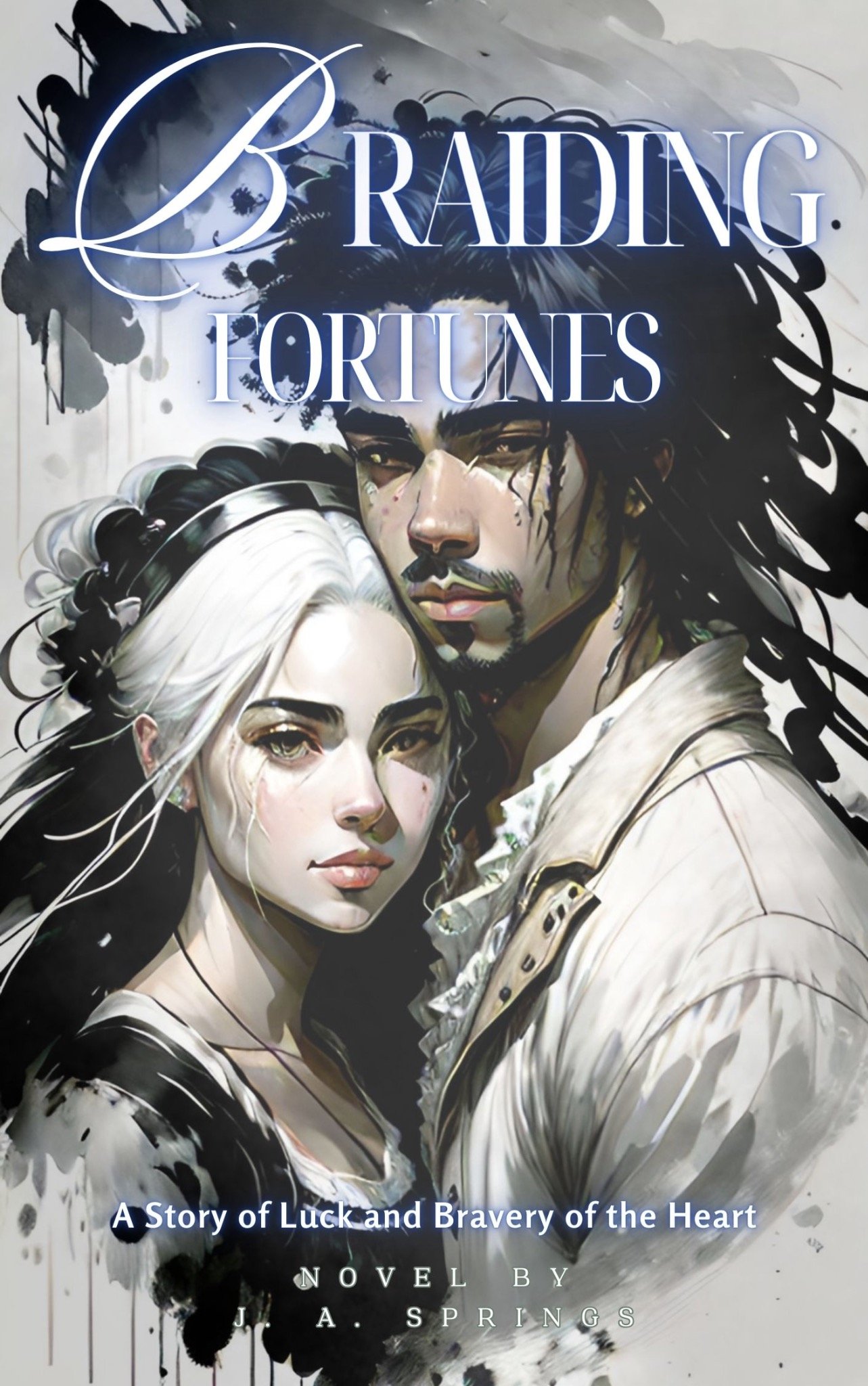 Braiding Fortunes, Act II: A Story of Luck and Bravery of the Heart book cover